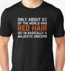 Red Hair Funny Quote Unisex T-Shirt