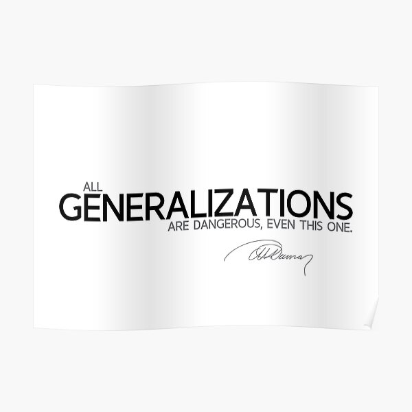 generalizations - alexandre dumas Poster