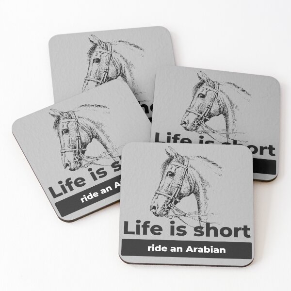 Item preview, Life Is Short Ride An Arabian designed and sold by deserthorse.