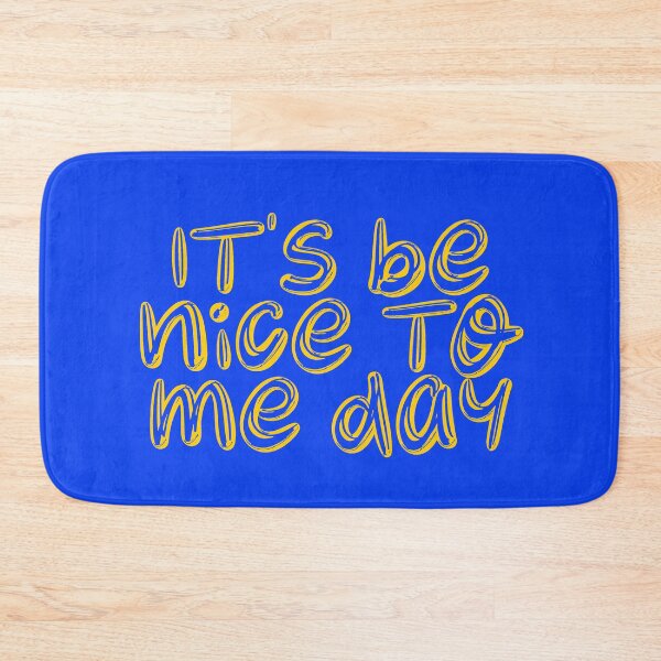 Item preview, It's Be Nice To Me Day - YELLOW designed and sold by SorryFrog.