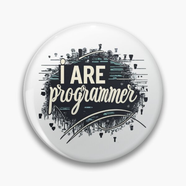 Item preview, I Are Programmer Funny Quote designed and sold by Osa-Store.