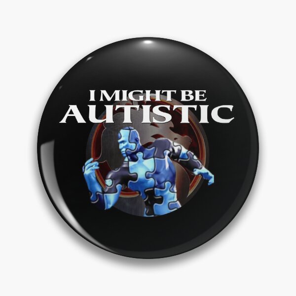 Item preview, I MIGHT BE AUTISTIC MORTAL KOMBAT designed and sold by thejoaojooj.