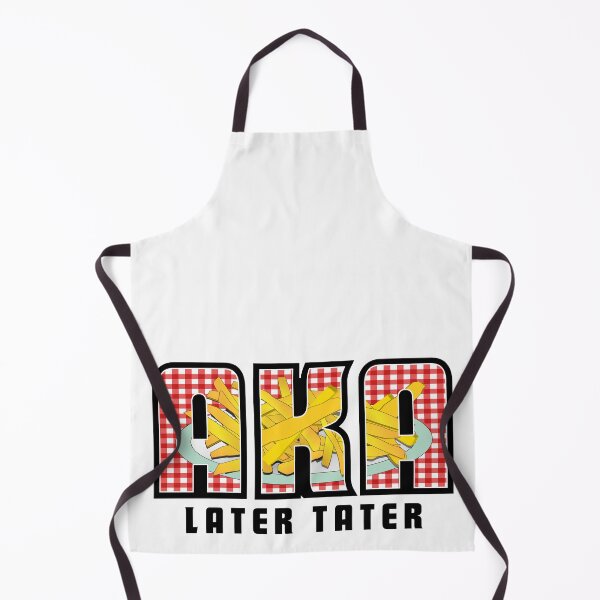 Item preview, AKA, Later Tater designed and sold by AngryPossum.