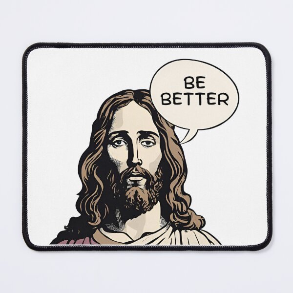 Item preview, "Be Better" - Jesus designed and sold by jggsoccer.