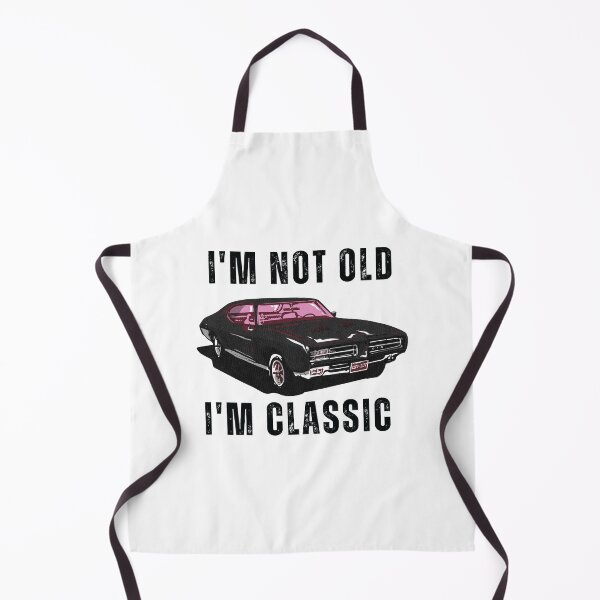 Item preview, I'm Not Old I'm Classic Funny Car Quote Retro Vintage Car designed and sold by Merchrise.