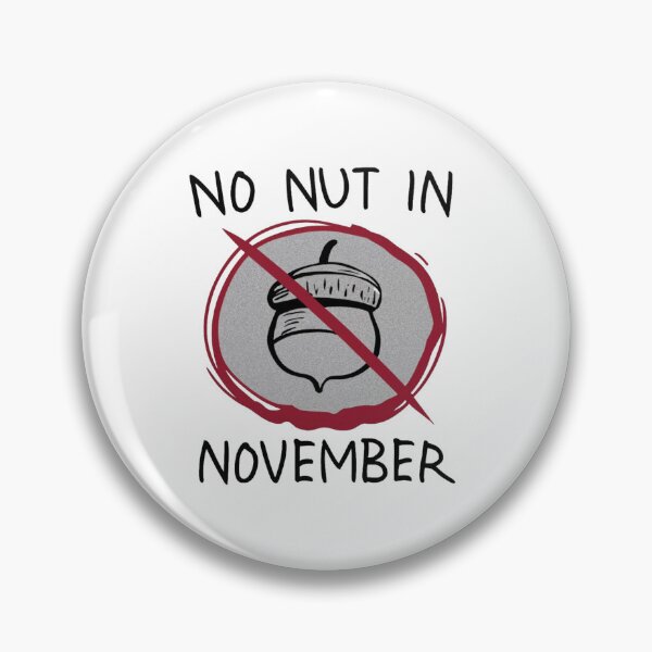 Item preview, No nut november designed and sold by PawelNature.