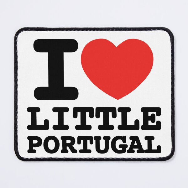 Item preview, I Love Little Portugal designed and sold by Londonation.