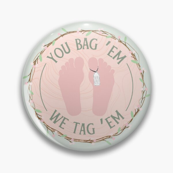 Item preview, You Bag 'Em We Tag 'Em Autopsy Sticker designed and sold by SceneOfTheCrime.