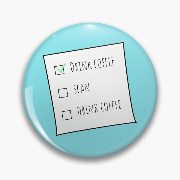 Artikelvorschau, Kopie der MRT-Checkliste „Kaffee trinken, scannen, Kaffee trinken Blue BG“. entworfen und verkauft von HumerusHumor.