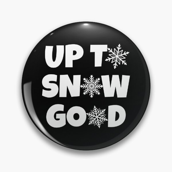 Item preview, Cute Up To Snow Good Christmas Holiday Season designed and sold by uFit.