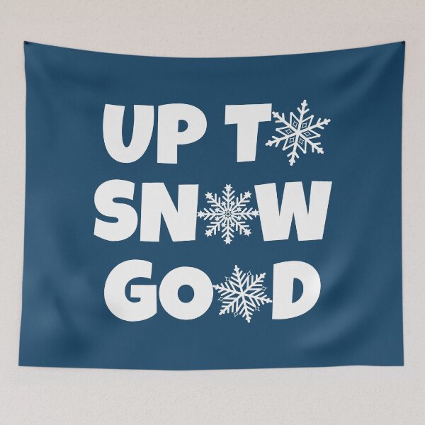 Item preview, Cute Up To Snow Good Christmas Holiday Season designed and sold by uFit.