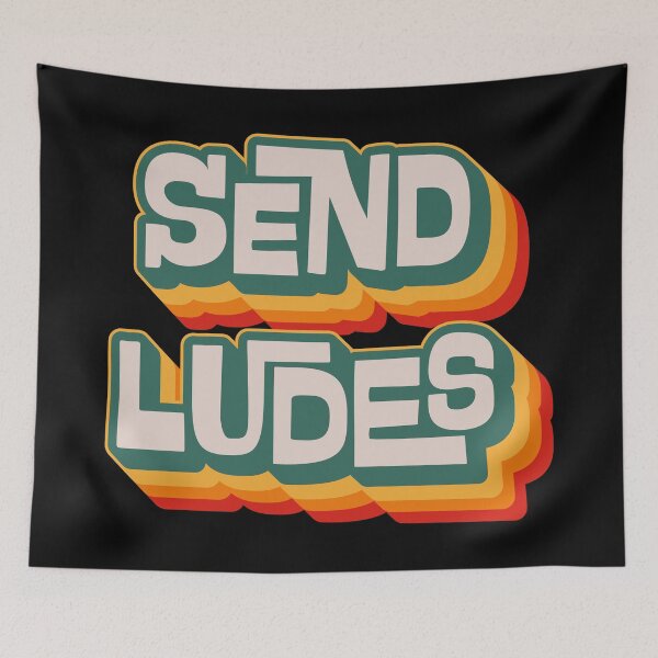 Item preview, Send Ludes designed and sold by Texterns.