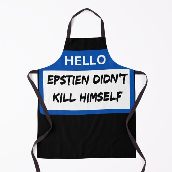 Item preview, Epstien Didn't Kill Himself (Hello Blue) designed and sold by SaculusMadness.