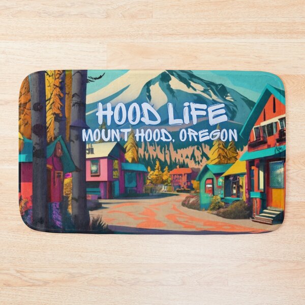 Item preview, Hood Life Mt. Hood Village Oregon designed and sold by OregonsOwn.