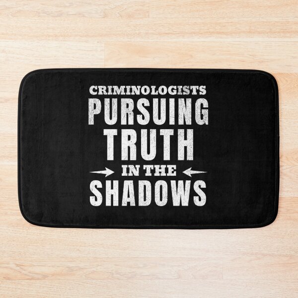 Item preview,  Pursuing Truth In The Shadows Criminologist Forensic science Criminology designed and sold by HosvPrint .s.