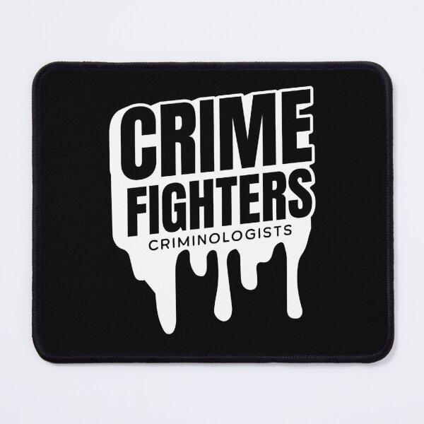 Item preview, Crime Fighters Criminologist Forensic science Criminology designed and sold by HosvPrint .s.