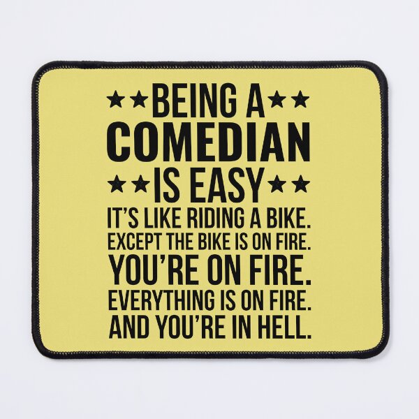 Item preview, Being A Comedian Is Easy designed and sold by kamrankhan.