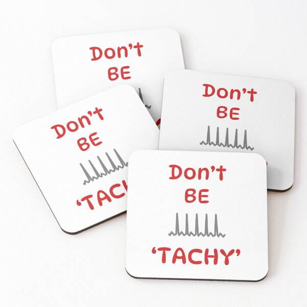 Item preview, Don't be tachy designed and sold by WhatsYourQuip.