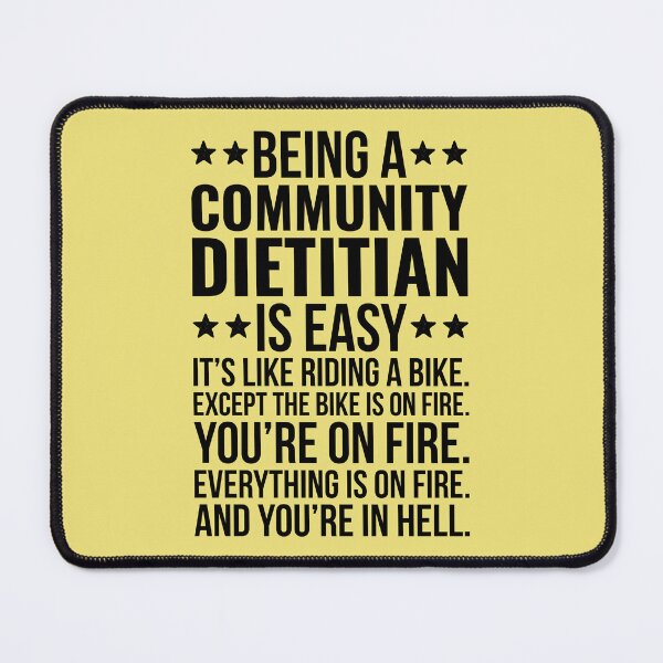 Item preview, Being A Community Dietitian Is Easy designed and sold by kamrankhan.