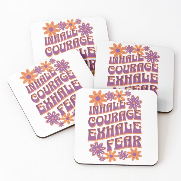 Item preview, Inhale Courage Exhale Fear designed and sold by Caty Holbrook.