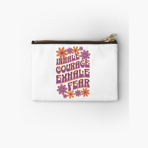 Item preview, Inhale Courage Exhale Fear designed and sold by Caty Holbrook.