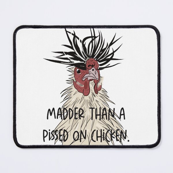 Item preview, Pissed on chicken  designed and sold by Old Friends.