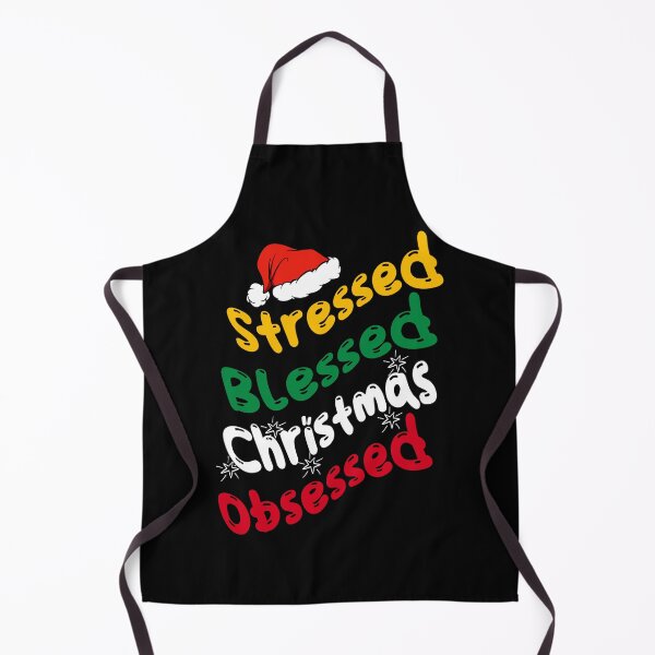 Item preview, Stressed, Blessed, Christmas, Obsessed designed and sold by MtValleyDesign.