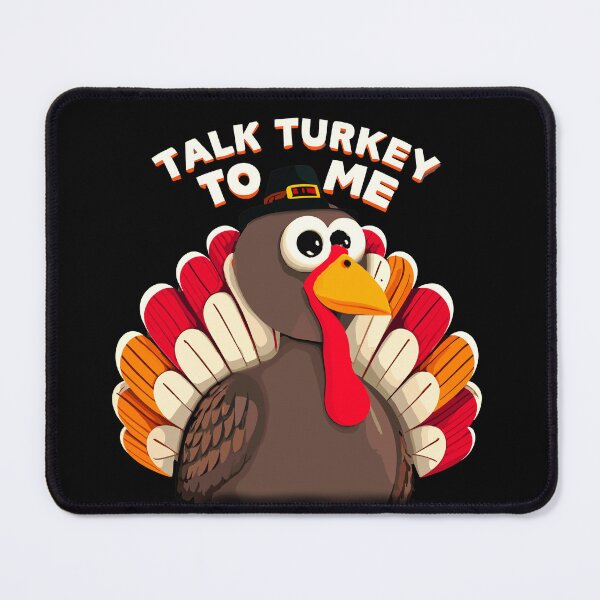 Item preview, Talk Turkey to Me designed and sold by mwebba2005.