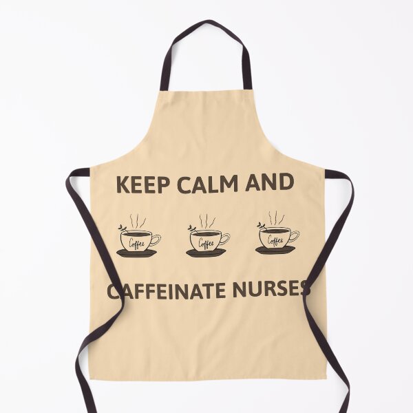 Item preview, Keep Calm and Caffeinate Nurses designed and sold by DNFproductions.