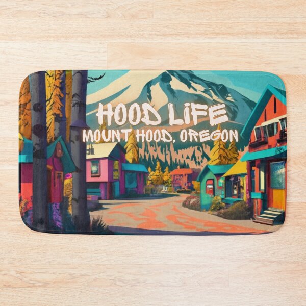 Item preview, Hood Life Mt. Hood Village Oregon designed and sold by OregonsOwn.