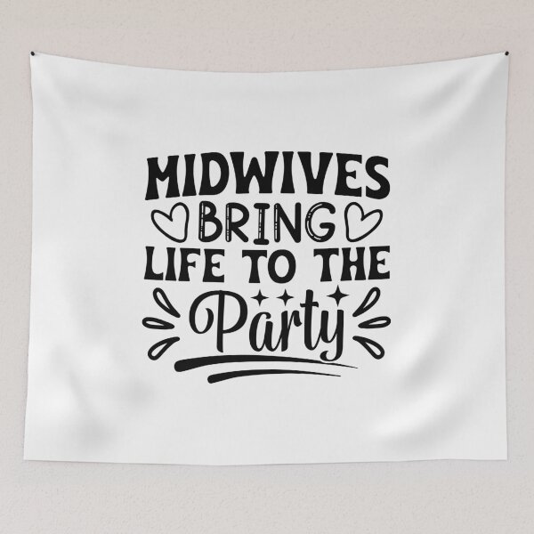 Item preview, Midwives Bring Life to the Party designed and sold by gemneye.