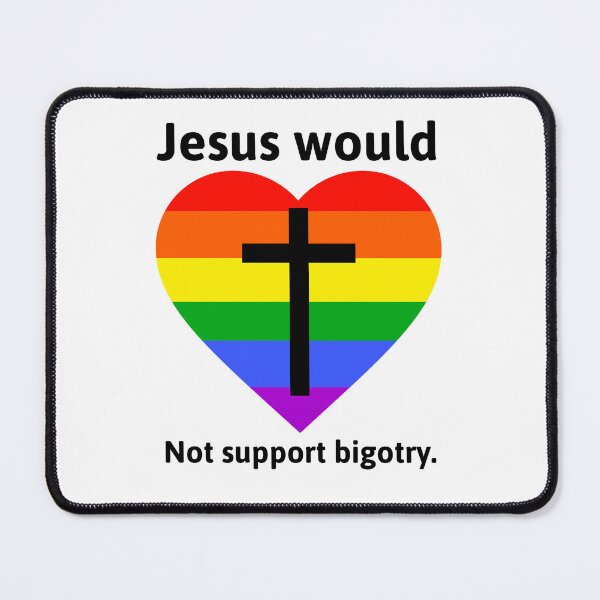 Item preview, Jesus would not support bigotry designed and sold by Rachel the Artist .