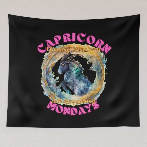 Item preview, Capricorn: Climbing Mountains And Overcoming Mondays. capricorn saying designed and sold by ZodiacWonders.