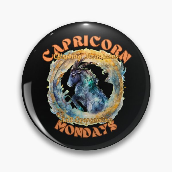 Item preview, Capricorn: Climbing Mountains And Overcoming Mondays. awesome capricorn designed and sold by ZodiacWonders.