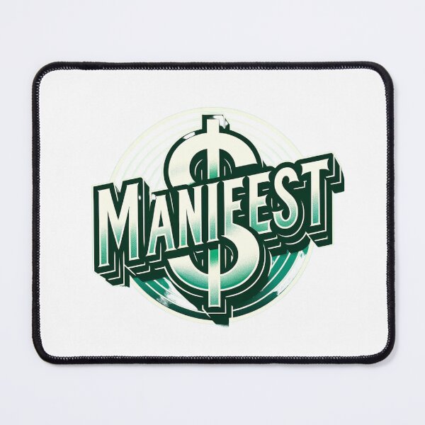 Item preview, Money Green/White 'manifest' overlaying bold '$' symbol." designed and sold by Manifest-Club.
