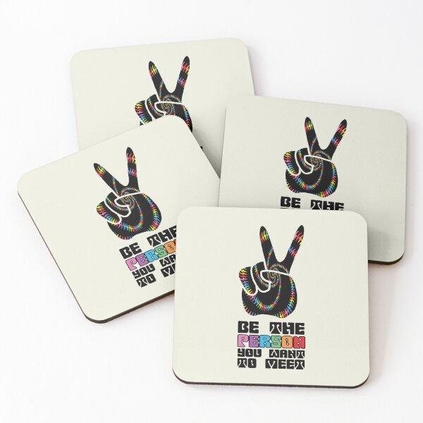 Item preview, Be The Person You Want To Meet - Peace Sign designed and sold by Tim Veiga.