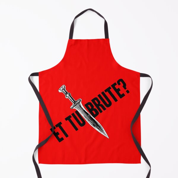 Item preview, Et Tu Brute designed and sold by Ztudio.