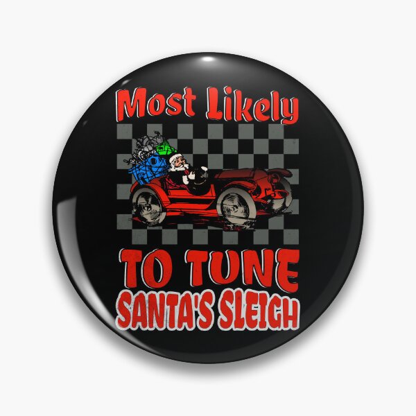 Item preview, Most Likely To Tune Santa's Sleigh Funny Christmas Car Racecar Xmas Holiday Checkered Flag Santa Clause Racing designed and sold by CarantinedChaos.