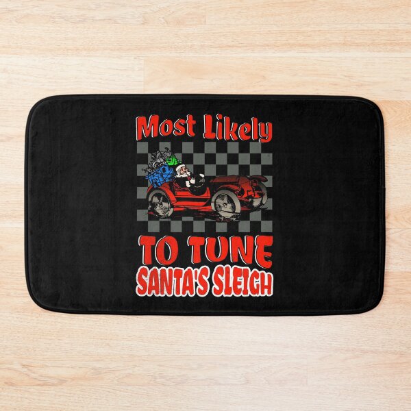 Item preview, Most Likely To Tune Santa's Sleigh Funny Christmas Car Racecar Xmas Holiday Checkered Flag Santa Clause Racing designed and sold by CarantinedChaos.