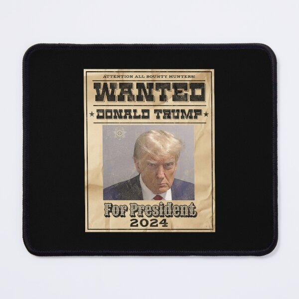 Item preview, Wanted For President designed and sold by LifestylesUnlim.
