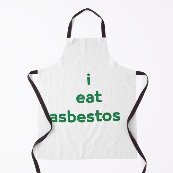 Item preview, i eat asbestos modern designed and sold by brokenpones.