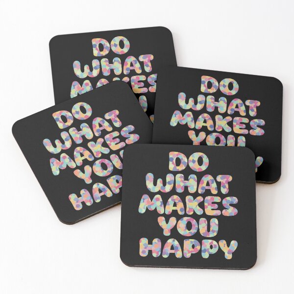 Item preview, Do what makes you happy, special to keep us working on what you love designed and sold by pincay.