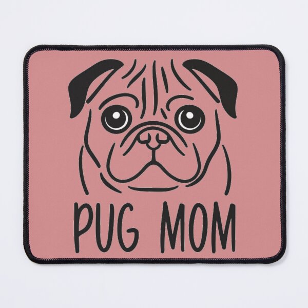Item preview, Pug Mom v4 designed and sold by FenwickDesign99.