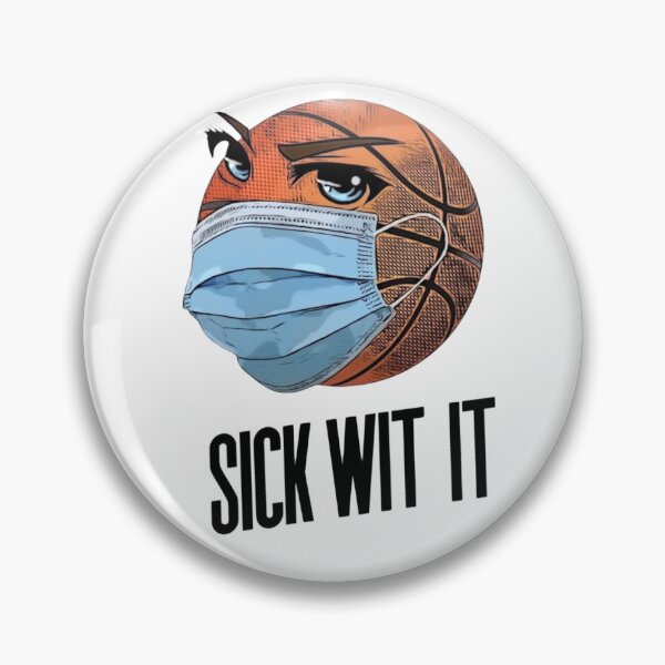 Item preview, SICK WIT IT designed and sold by TheBallDontLie.