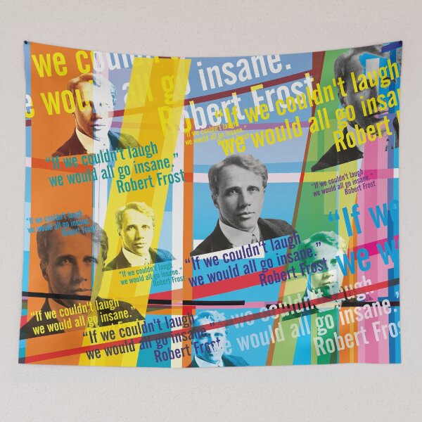 Item preview, Robert Frost, quote, laugh designed and sold by Mauswohn.