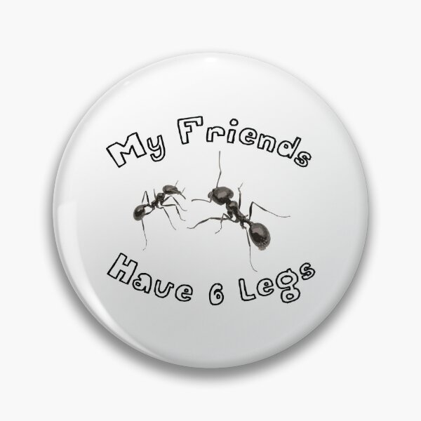 Item preview, My Friends Have 6 Legs designed and sold by Corner-Distro.
