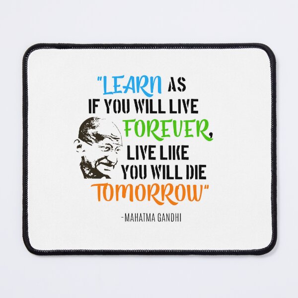 Item preview, gandhi, learn, tomorrow, motivation, motivationalsticker, gandhiprint, gandhiji, designed and sold by Designstation74.