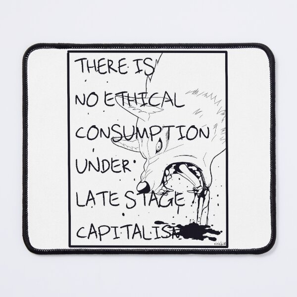 Item preview, NO ETHICAL CONSUMPTION alt designed and sold by astroantlers.