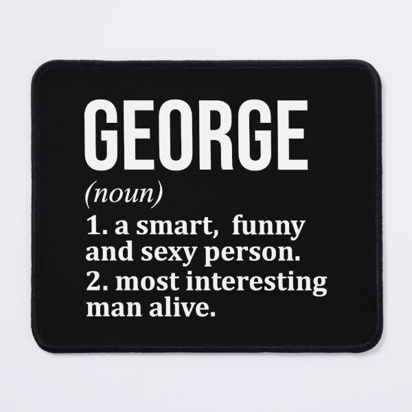 Item preview, George Name Definition designed and sold by XCIV.