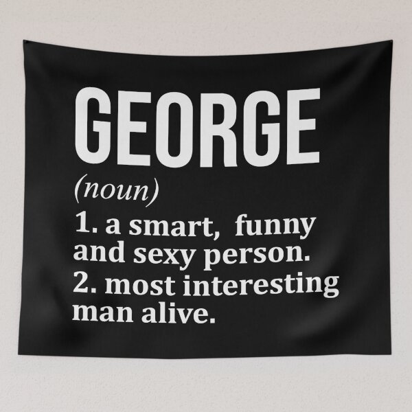 Item preview, George Name Definition designed and sold by XCIV.